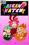 Main Cover For Arcana Watch Issue 1 Showing Maria, Jenna and Elizabeth.